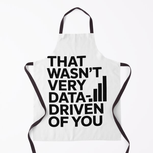 Item preview, That wasn't very data-driven of you designed and sold by Agu210.