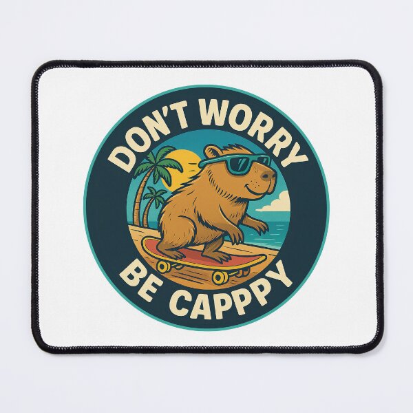 Item preview, Don't Worry Be Cappy, Cute And Motivational Quote, Cute Capybara designed and sold by graphic-genie.