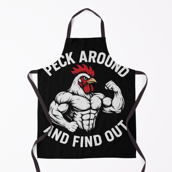 Item preview, Funny Novelty Peck Around And Find Out Chicken designed and sold by AsiaStokes.