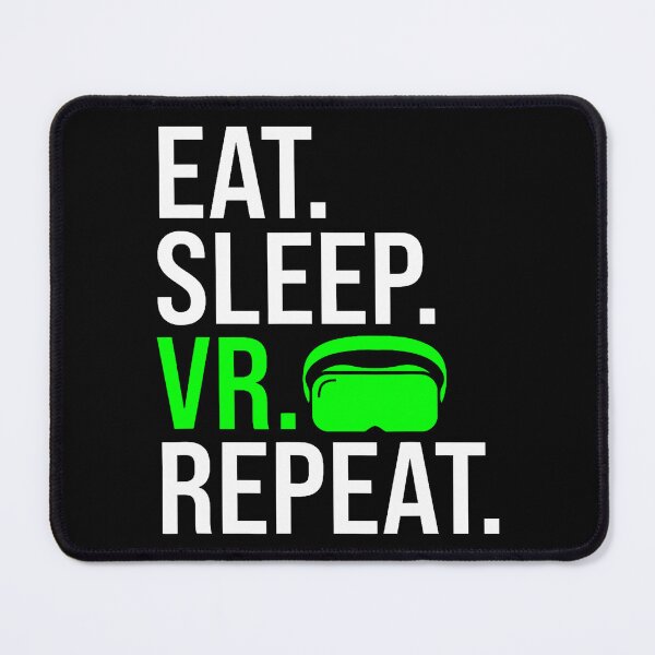 Item preview, Eat Sleep Vr Repeat Funny Virtual Reality Vr Headset designed and sold by jayeshainch.
