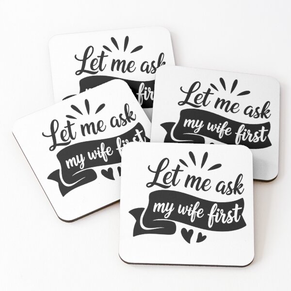Item preview, Let Me Ask My Wife First Before I Commit designed and sold by HumansStuck12.