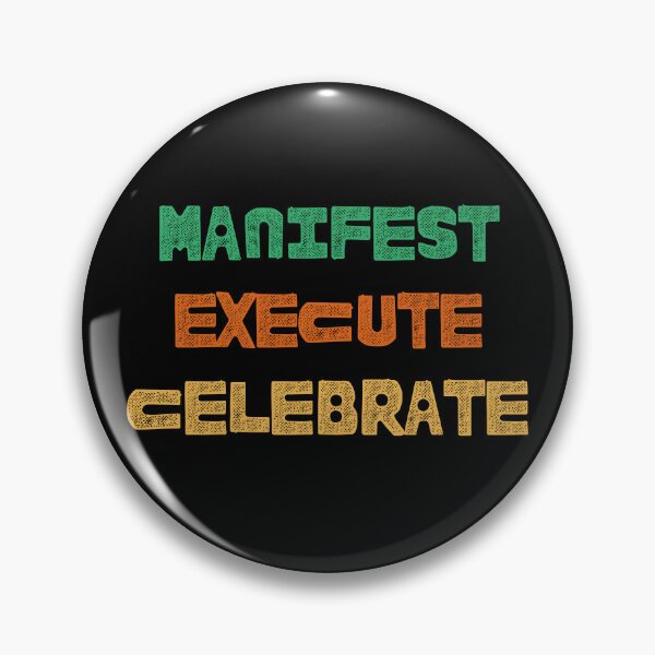 Item preview, Manifest Execute Celebrate designed and sold by Nikki Krishna.