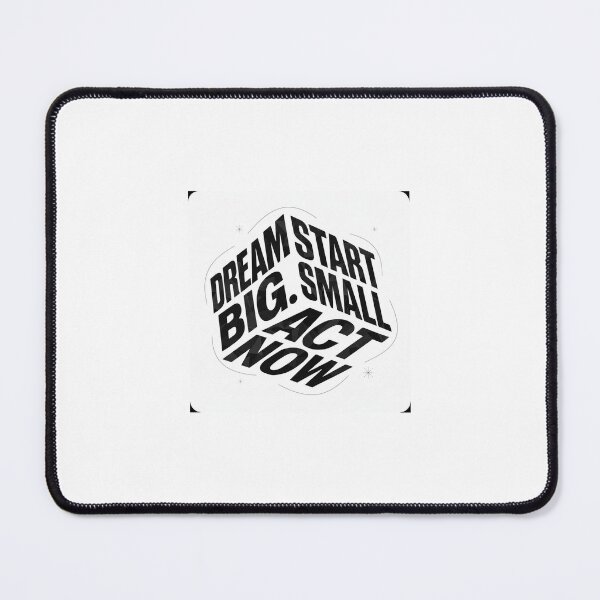 Item preview, Dream Big Start Small Act Now - 3D Motivational Quote designed and sold by WEAROK.