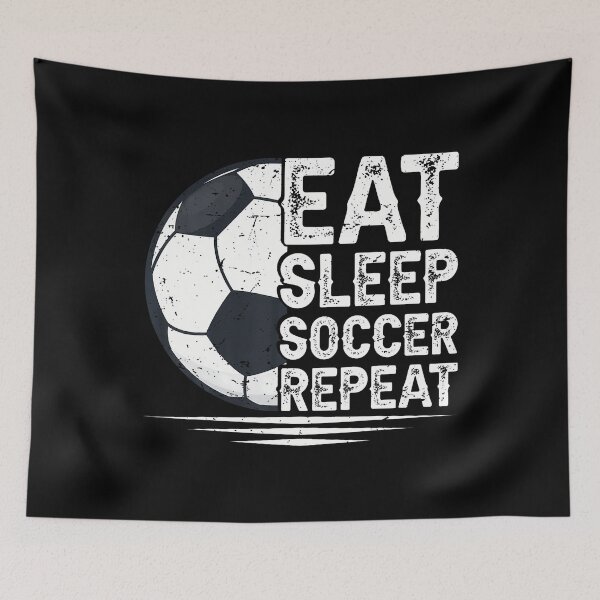 Item preview, Eat Sleep Soccer Repeat Soccer Player Soccer designed and sold by endabettyau.