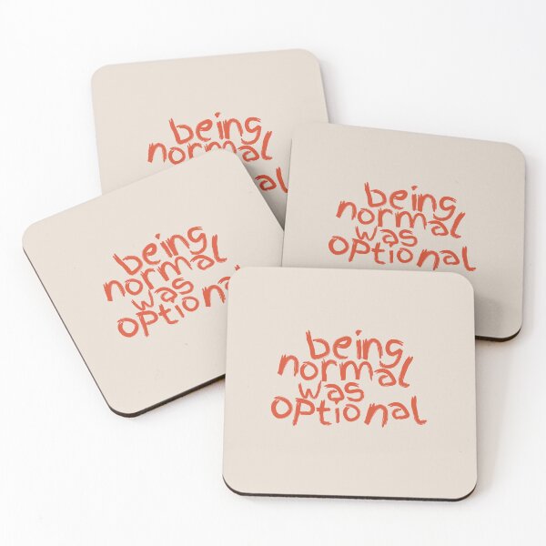 Item preview, "being normal was optional: designed and sold by ka-19.