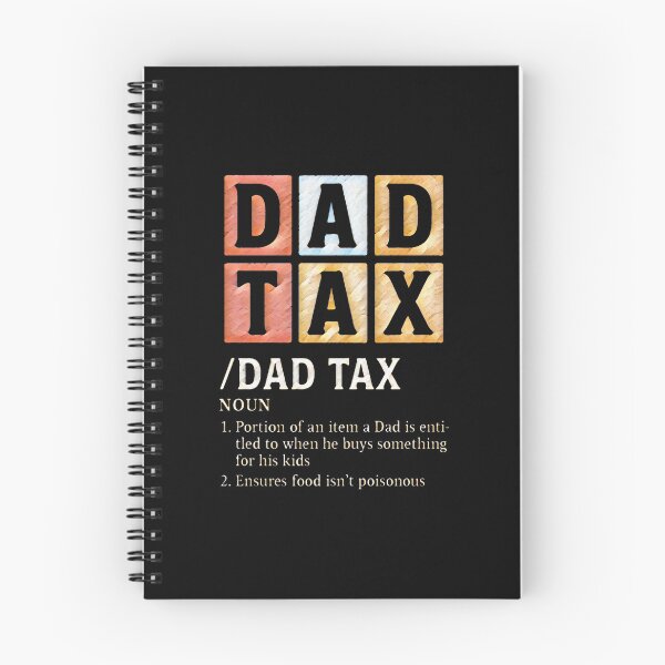 Item preview, Dad Tax Definition Parenting Joke designed and sold by creativerooney.