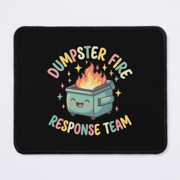 Item preview, Dumpster Fire Response Team Leader Still Standing designed and sold by Star3NowForMe.