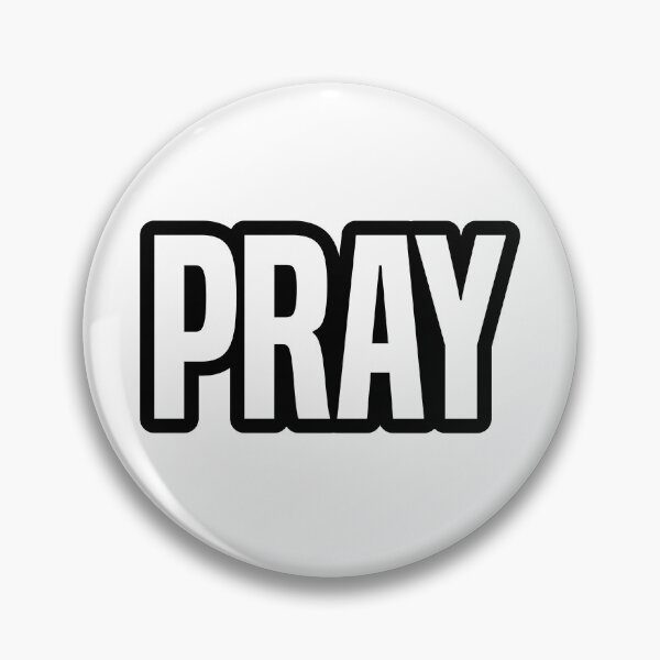 Item preview, Pray, Outline Bold designed and sold by Memes N Lore .