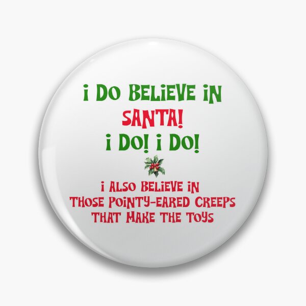 Item preview, I Do Believe in Santa! designed and sold by IXFathomDown.