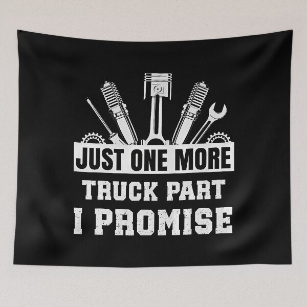 Item preview, Just One More Truck Part I Promise Vintage Truck Gear Man designed and sold by vaharisanic.