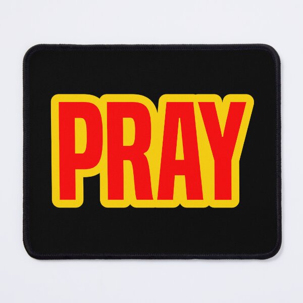 Item preview, Pray, Yellow Outline Bold designed and sold by Memes N Lore .