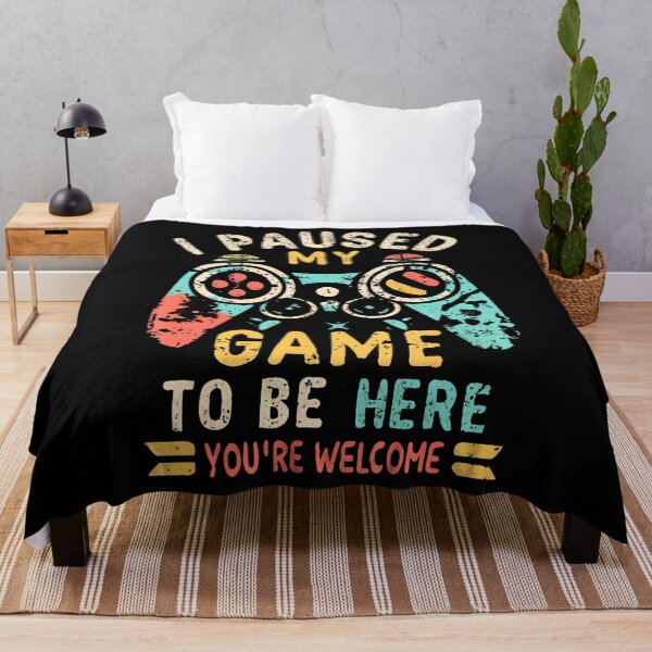 Item preview, I Paused My Game To Be Here You'Re Welcome Funny Gamer s designed and sold by vaharisanic.