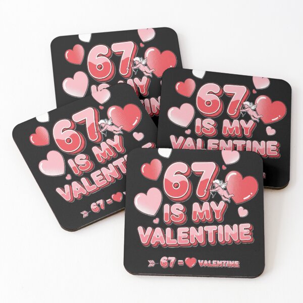 Item preview, 67 is My Valentine Funny Six Seven Meme Matching Couples  designed and sold by GG-Graphics.
