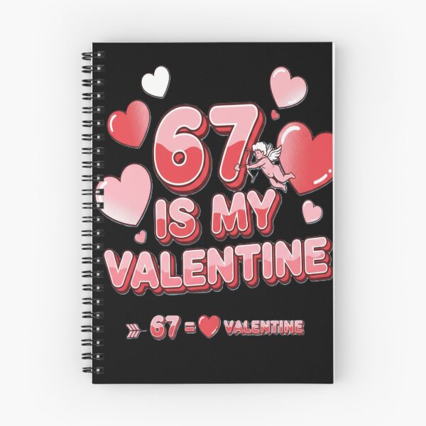 Artikelvorschau, 67 ist mein Valentinstag – Lustiges Sechs-Sieben-Meme für passende Paare entworfen und verkauft von GG-Graphics.
