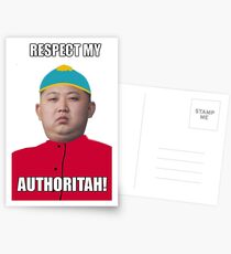 Respect My Autoritah Kim jong un t-shirt Postcards