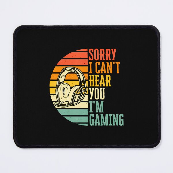 Item preview, Sorry I Can't Hear You I'M Gaming Funny Gamer ns Boys designed and sold by vaharisanic.