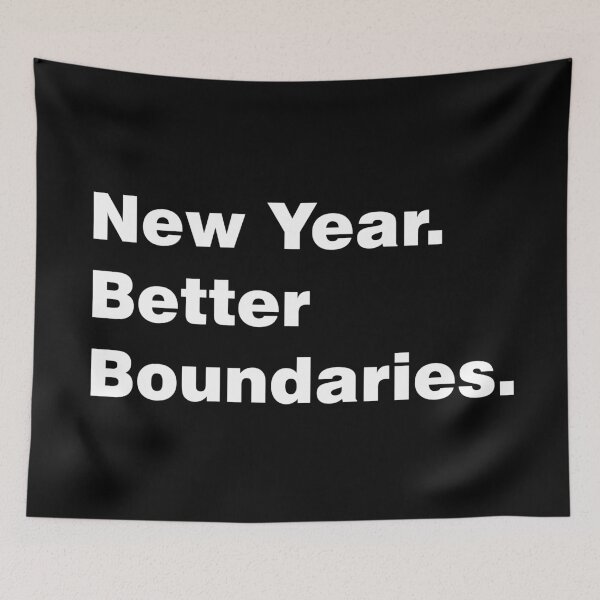 Item preview, New year better boundaries designed and sold by sheelatewatia.