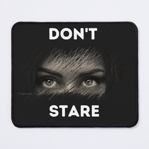 Item preview, Don't Stare - Mysterious Eyes in the Dark designed and sold by Print1On.