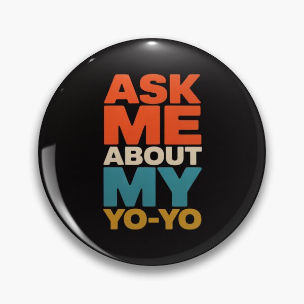 Item preview, Ask Me About My Yo-Yo Yo Yo designed and sold by czechascheledu.