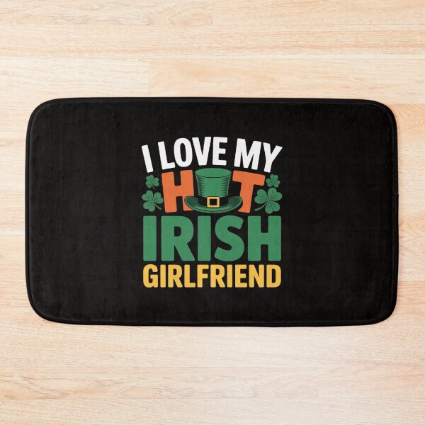 Item preview, St Patrick's Day I Love My Hot Irish Girlfriend Shamrocks  designed and sold by czechascheledu.