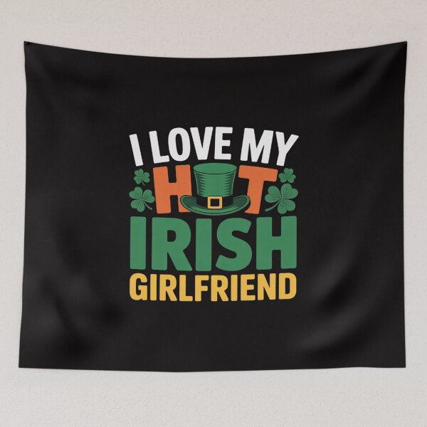Item preview, St Patrick's Day I Love My Hot Irish Girlfriend Shamrocks  designed and sold by czechascheledu.
