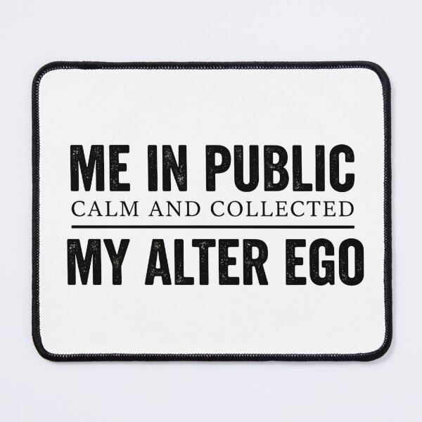 Item preview, Me in Public vs My Alter Ego T-Shirt designed and sold by LoganDzign.