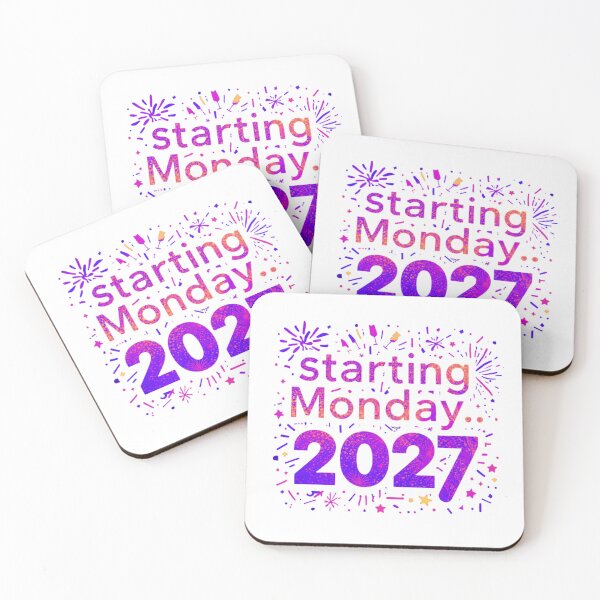 Item preview, Funny New Year's Resolution Starting Monday 2027 - not 2026 designed and sold by RDproject.