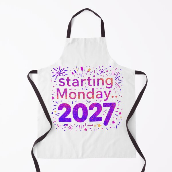 Item preview, Funny New Year's Resolution Starting Monday 2027 - not 2026 designed and sold by RDproject.