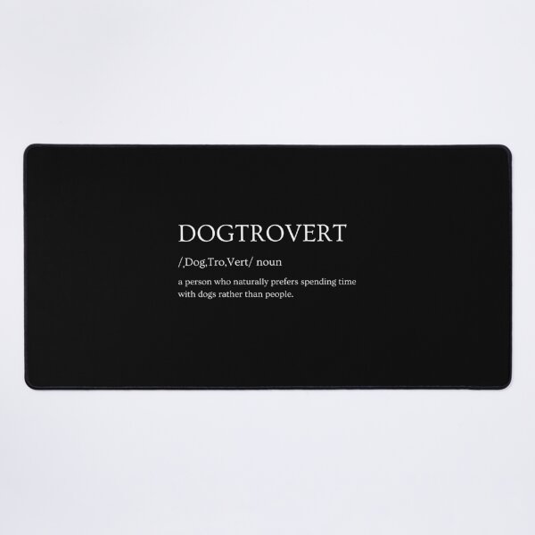 Item preview, Dogtrovert Definition - Funny Dog Lover Typography designed and sold by MotivaChic.