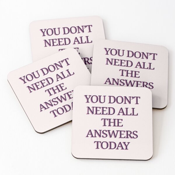 Item preview, You Don’t Need All the Answers Today – Calm Quote for Overthinkers designed and sold by designbymahi.