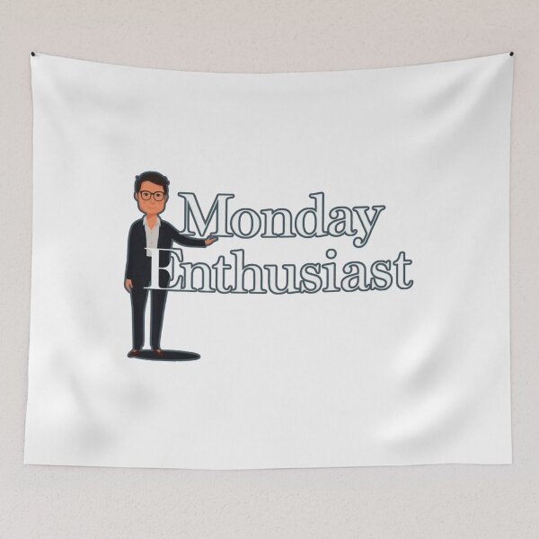 Item preview, Funny Monday Enthusiast Starting Next Monday designed and sold by RDproject.