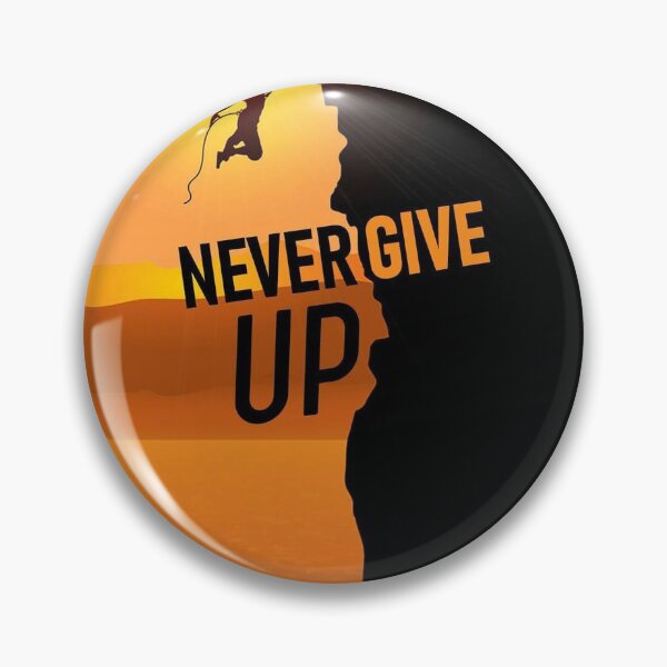Item preview, NEVERGIVE UP designed and sold by Sahil-Art.