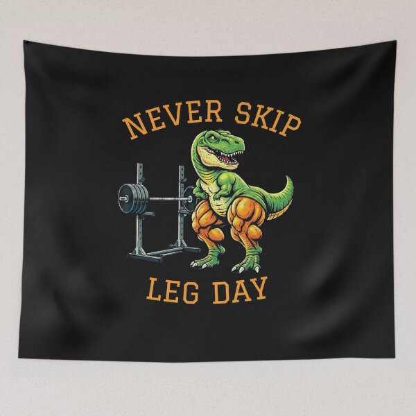 Item preview, T-Rex "Never Skip Leg Day" - Funny Dinosaur Gym Mascot designed and sold by JakubDesigns89.