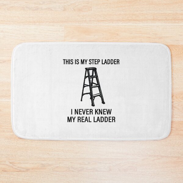 Item preview, This Is My Step ladder,Funny Sayings designed and sold by CloudyPress.