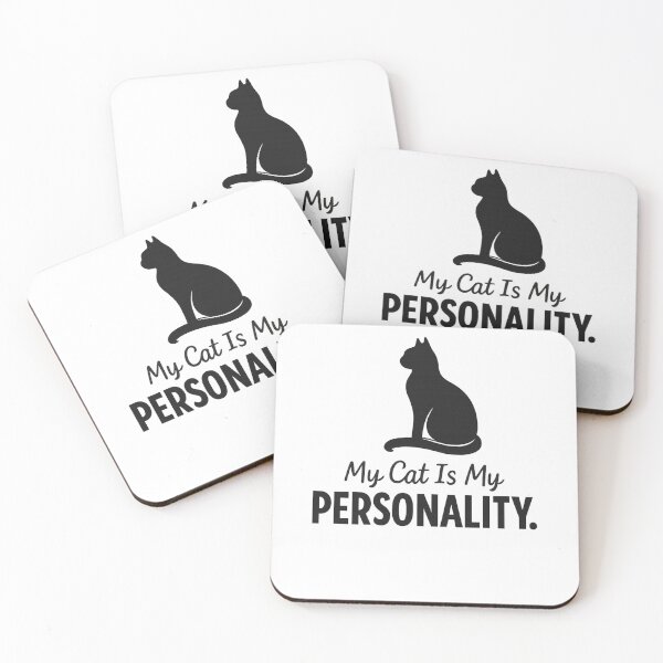 Item preview, My cat is my personality  designed and sold by Iail Ioa.