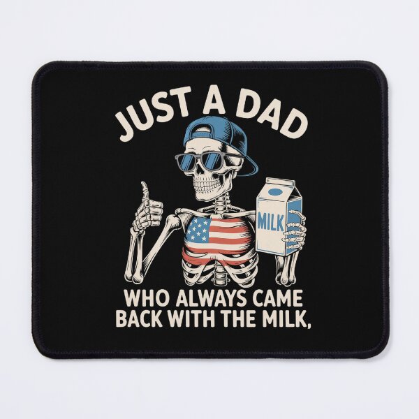 Item preview, Just A Dad Who Always Came Back With The Milk Fathers Day designed and sold by StephenDDArt.