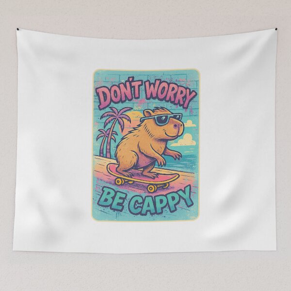 Item preview, Don't Worry Be Cappy, Cute And Motivational Quote, Cute Capybara designed and sold by graphic-genie.