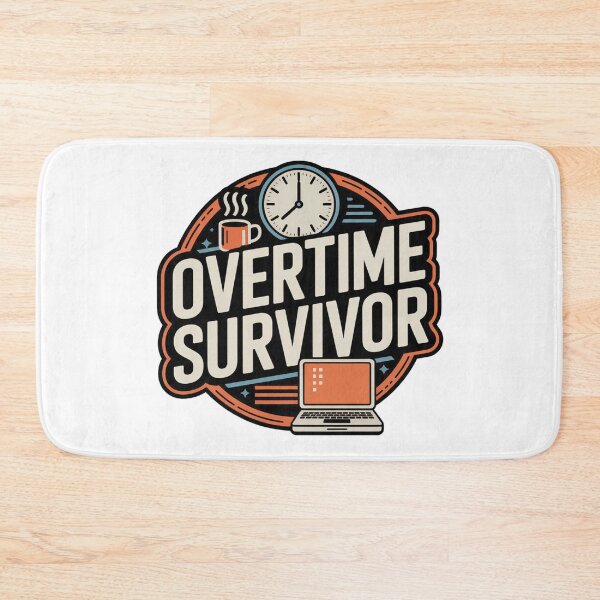 Item preview, Overtime Survivor – Funny Work Humor designed and sold by VividTrails.