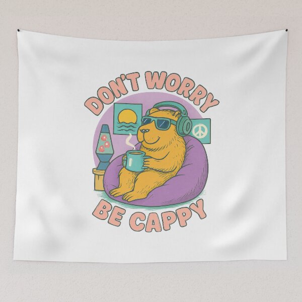 Item preview, Don't Worry Be Cappy, Cute And Motivational Quote, Cute Capybara designed and sold by graphic-genie.