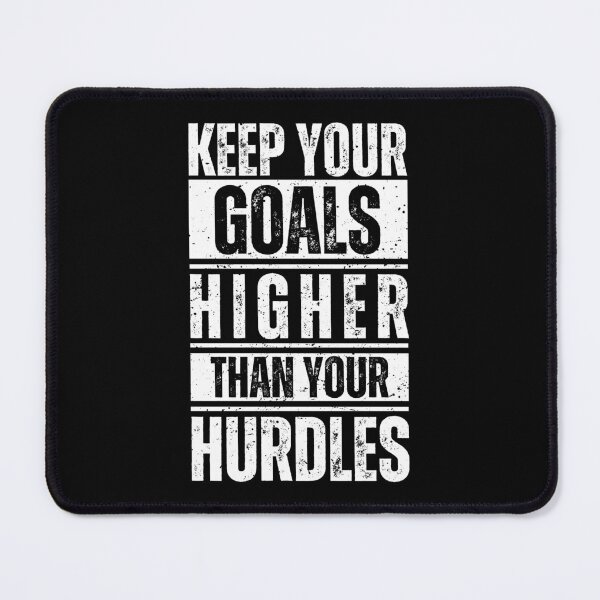 Item preview, Keep your goals higher than your hurdles designed and sold by Dondonmart.