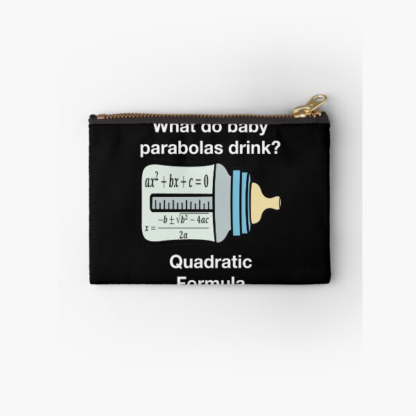 Item preview, Funny Nerdy What Do Baby Parabolas Drink? Quadratic Formula Math Teacher White Text designed and sold by MathWare MathClips.
