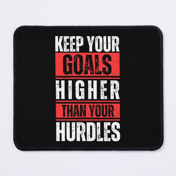 Item preview, Keep your goals higher than your hurdles designed and sold by Dondonmart.