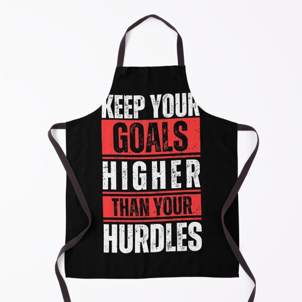 Item preview, Keep your goals higher than your hurdles designed and sold by Dondonmart.