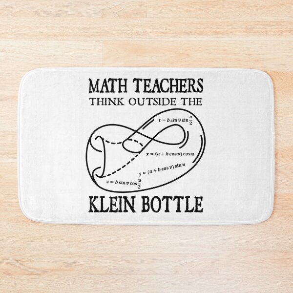 Item preview, Funny Nerdy Math Teachers Think Outside the Klein Bottle Math Teacher Black Text designed and sold by MathWare MathClips.