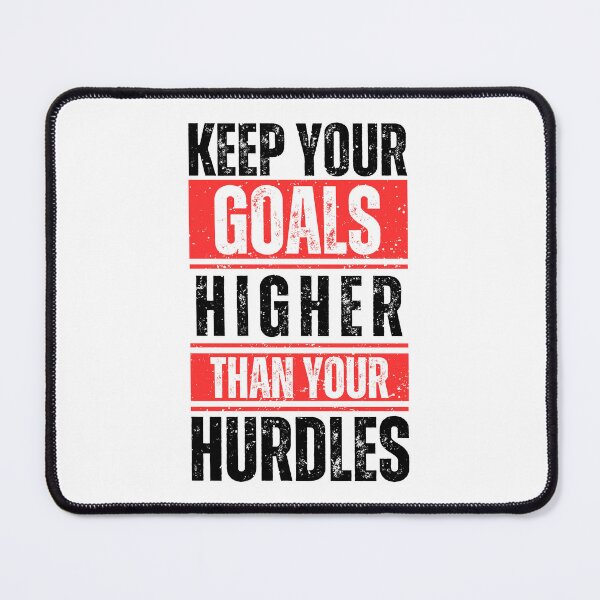 Item preview, Keep your goals higher than your hurdles designed and sold by Dondonmart.