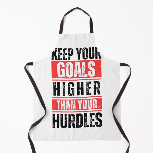 Item preview, Keep your goals higher than your hurdles designed and sold by Dondonmart.