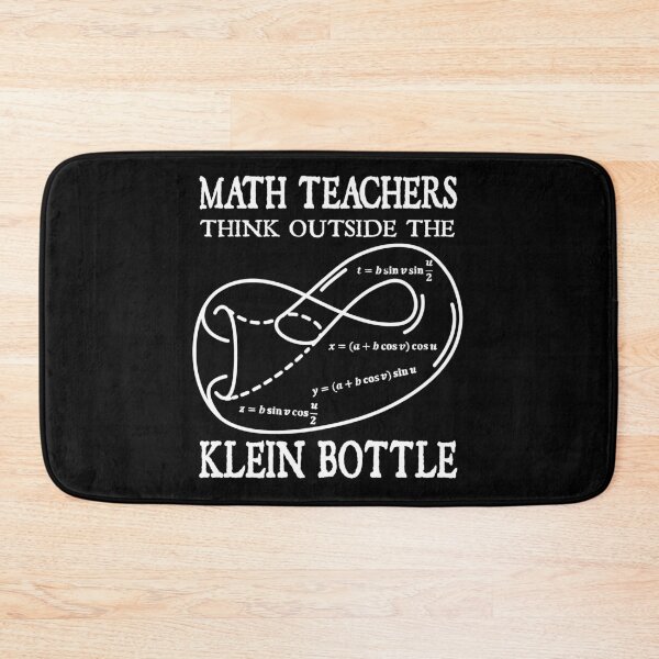 Item preview, Funny Nerdy Math Teachers Think Outside the Klein Bottle Math Teacher White Text designed and sold by MathWare MathClips.