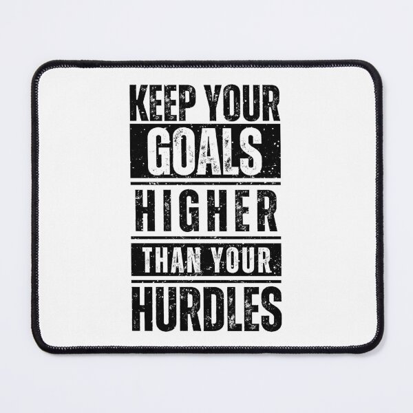 Item preview, Keep your goals higher than your hurdles designed and sold by Dondonmart.