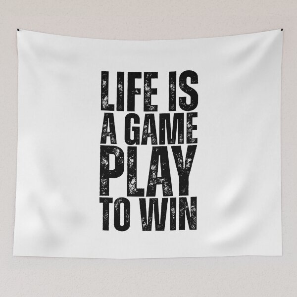 Item preview, Life is a game play to win designed and sold by Dondonmart.
