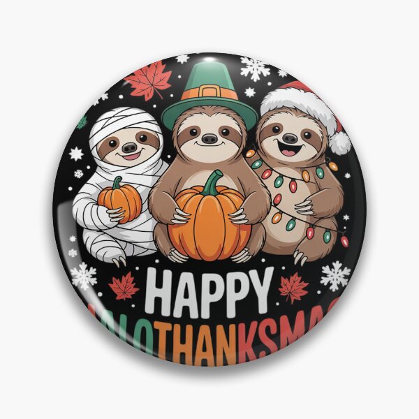 Item preview, Happy Hallothanksmas Sloth Xmas Thanksgiving Halloween  designed and sold by NailMolisa.